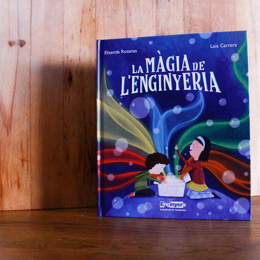 La màgia de l’enginyeria